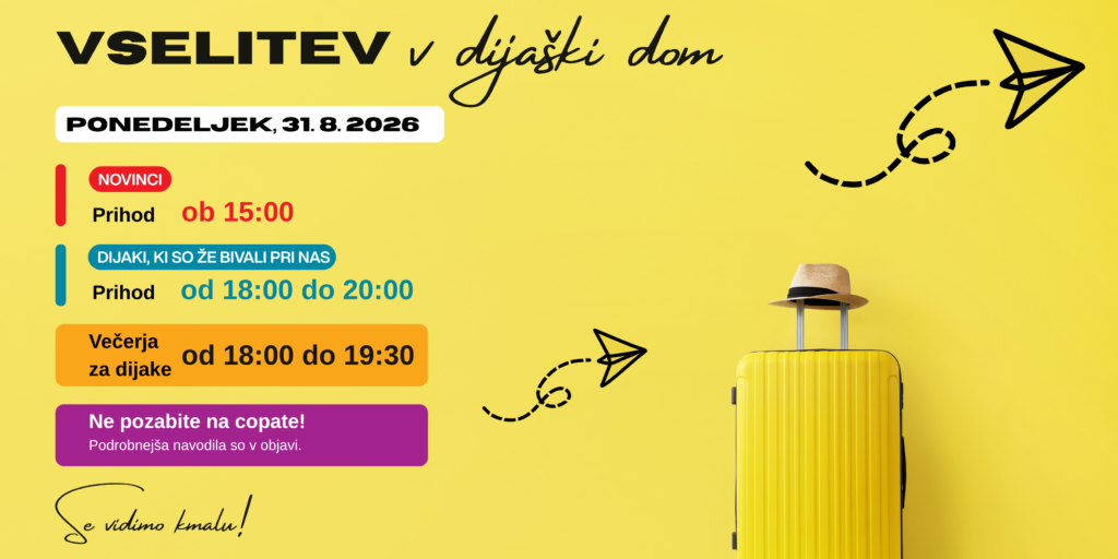 Vselitev v dijaški dom.